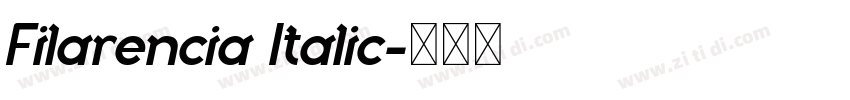 Filarencia Italic字体转换 Filarencia Italic字体转换